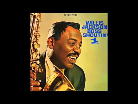 Willis Jackson - Bar Wars