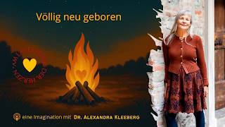 Imagination "Völlig neu geboren"