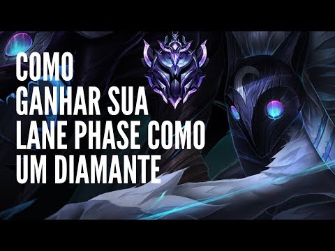APRENDA COMO GANHAR SUA FASE DE ROTAS/LANE PHASE NO LOL! LANE PHASE COMO UM DIAMANTE!