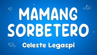 Download lagu Celeste Legaspi - Mamang Sorbetero mp3