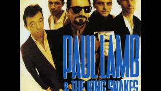 Paul Lamb & The King Snakes - Once Too Often