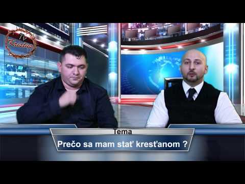 002. Kristus TV: Preco sa mam stat Krestanom?