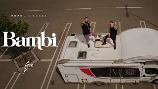 Popov x Nucci - BAMBI (Official Video) Prod. by Popov