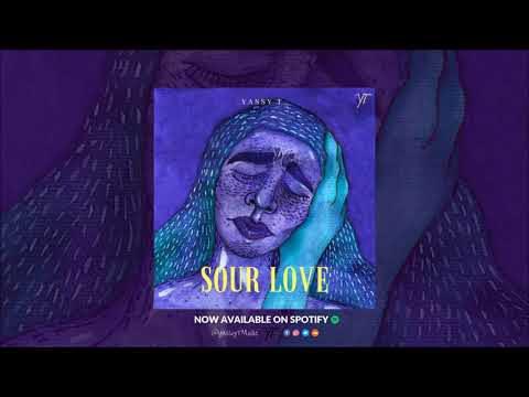 Yassy T. - Sour Love [Official Audio]