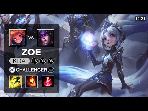 Zoe vs Syndra Mid - KR Challenger - Patch 14.21 Season 14