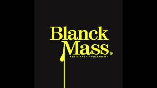 Blanck Mass - Polymorph