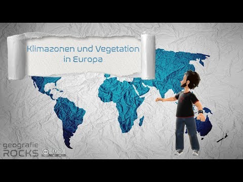 The Climate and Vegetation Zones of Europe | Flipped Classroom | geografie.rocks | Phil Stangl