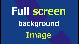 Full Screen Background Image in Html and Css | Web Zone