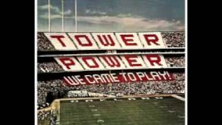 Tower of power Somewhere Down The Road