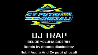 Download lagu Dj cek sound •Dj trap bende yoluma Giderim• remix by dhenta discjockey mp3