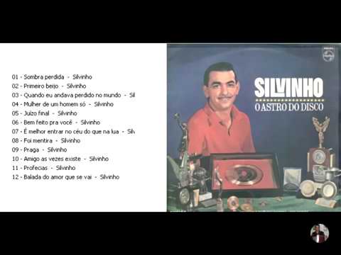 Silvinho - AS MELHORES COM AMOR.