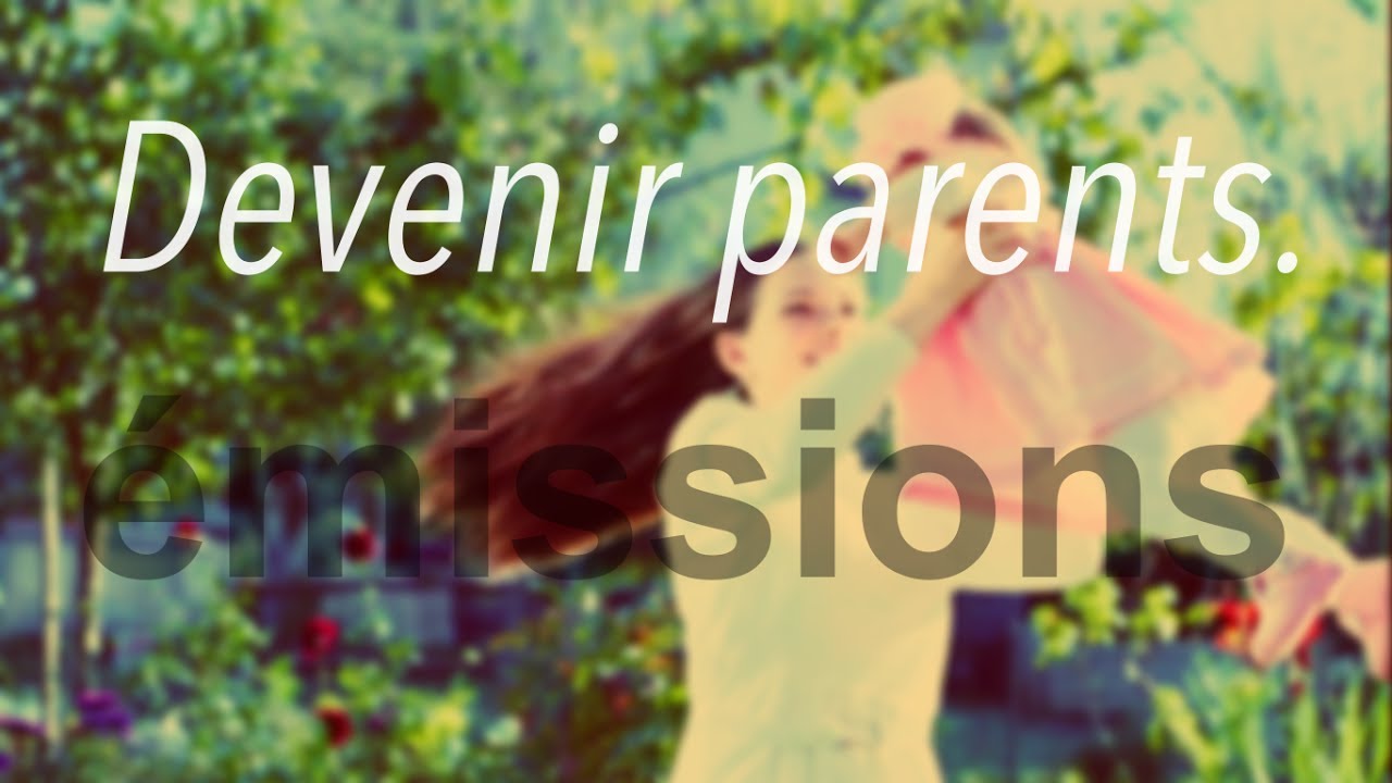 Devenir parents