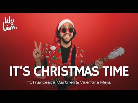 We The Lion ft. Francesca Martinelli & Valentina Mejía - It's Christmas Time (Visualizer)