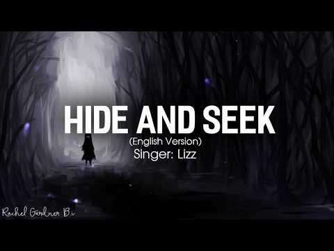 Hide and seek ( Lyrics ) - Lizz Robinett