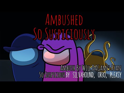 Ambushed So Suspiciously (Requested By @toybonnie489) (NW Version Mashup)