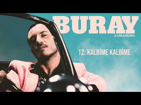 Buray - Kalbime Kalbime