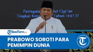 Soroti Geopolitik, Prabowo Sebut Pemimpin Dunia dengan Kekuatan Besar Tak Bisa Jaga Perdamaian