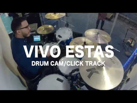 "Vivo Estás" (Hillsong Y&F)  Drum Cam/Click Track
