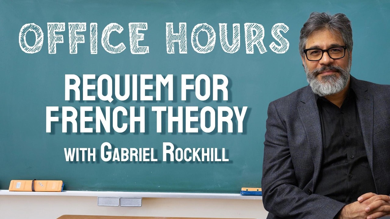 Office Hours 41-Requiem for French Theory w/Gabriel Rockhill Video-Thumbnail von YouTube