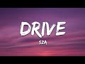 SZA Drive Lyrics