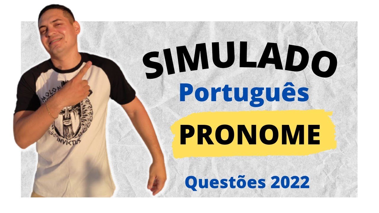 # Questões ||                     PRONOME- 2022