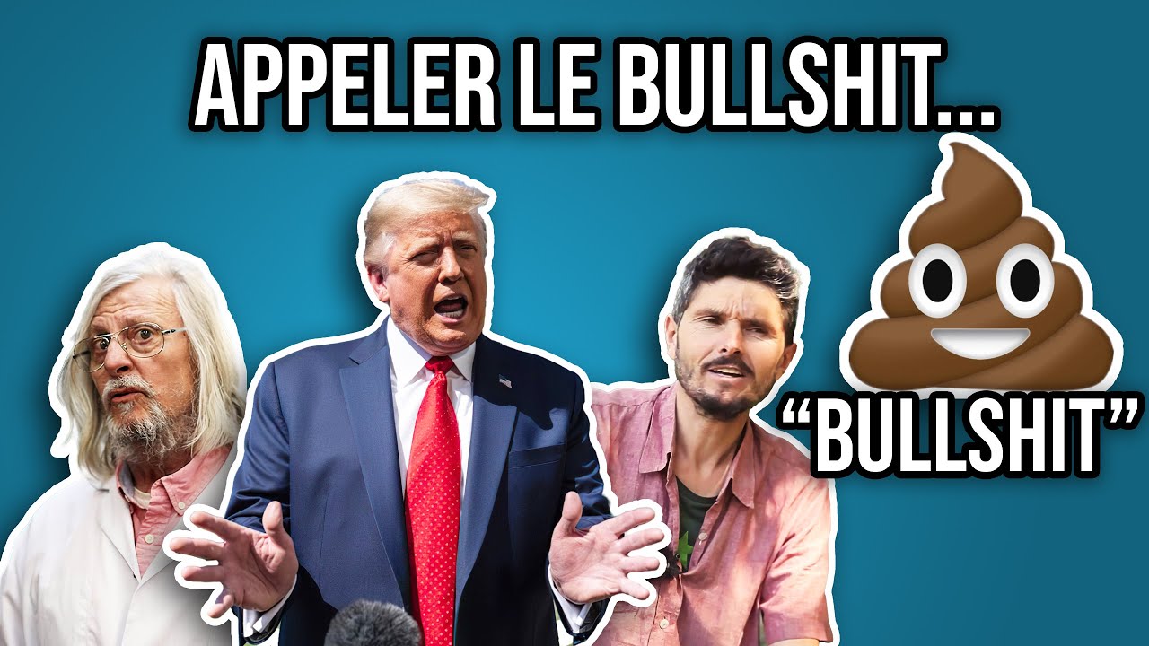 Comment réagir au bullshit ?