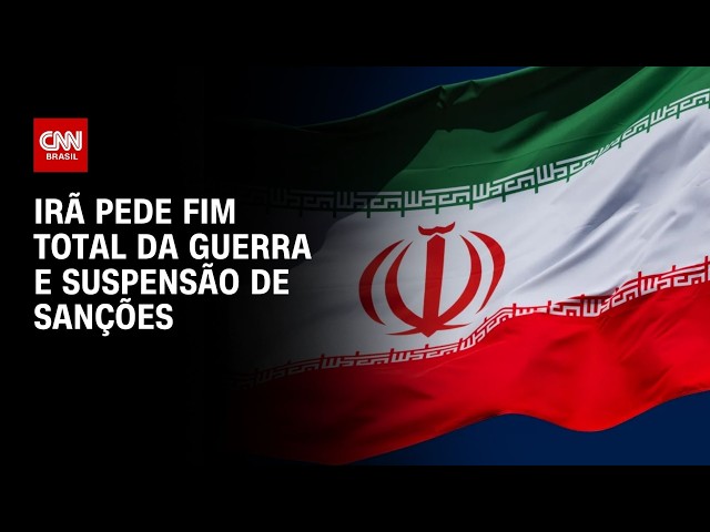 Proposta do Irã pede fim total da guerra e suspensão de sanções por 30 dias | CNN PRIME TIME