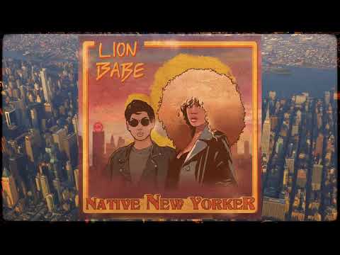 LION BABE - Native New Yorker (Official Audio)