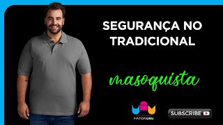 Vestindo Segurana Para ser Voc!