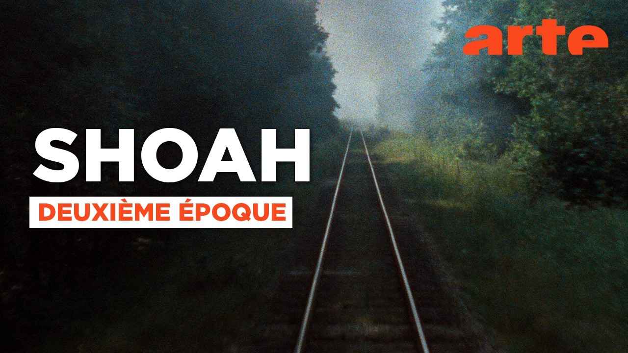 SHOAH (Claude Lanzmann) | Deuxième époque | ARTE