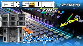 Download lagu 🔊CEK SOUND🔊MANTEB KERINDUAN AUDIO JERNIH BAS GLERR 2024||BASS GLERRR NENDANG PARAH mp3