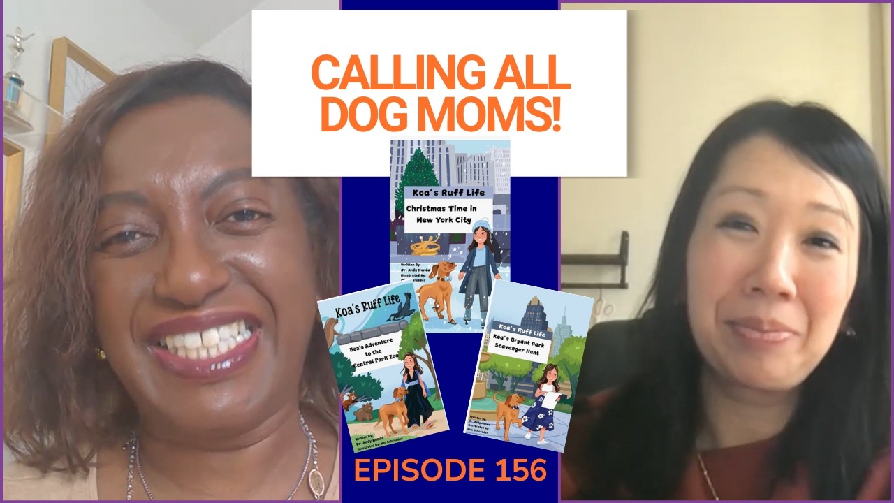 Calling All Dog Moms! | Episode 156