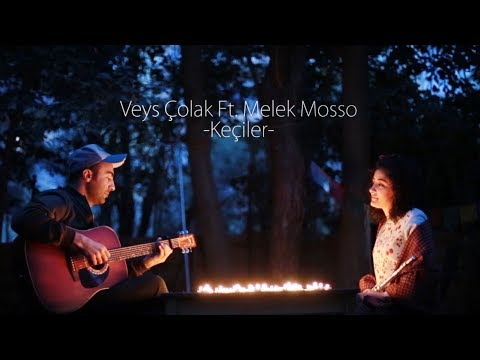 Veys Çolak ft. Melek Mosso - Keçiler