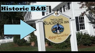 Colonel Blackinton Inn & Restaurant (Attleboro, Massachusetts Luxury Bed & Breakfast) Tour, Review