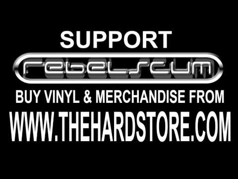 REBELSCUM #30 D1 Deathmachine - Scum Like You - Dirty Number Thirty - www thehardstore com