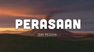 Download lagu Perasaan - Dian Piesesha mp3 Download lagu Perasaan - Dian Piesesha mp3