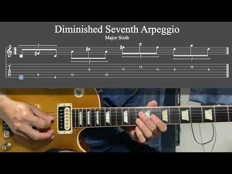 Diminished Seventh Arpeggio Major Sixth / Guitar Lesson / Tabs