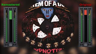 Download lagu System Of A Down - Hypnotize (Remastered 2021) mp3 Download lagu System Of A Down - Hypnotize (Remastered 2021) mp3