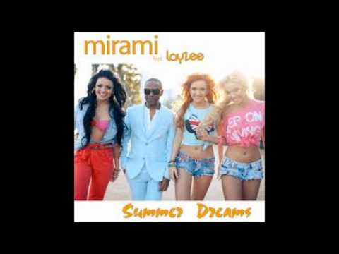 Mirami feat. LayZee - Summer Dreams 2012