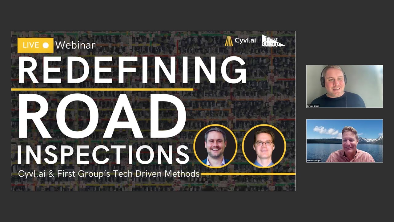 Redefining Road Inspections: Cyvl.ai & First Groups Tech Driven Methods Webinar Recording