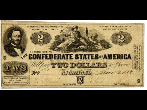 Confederate States of America Currency