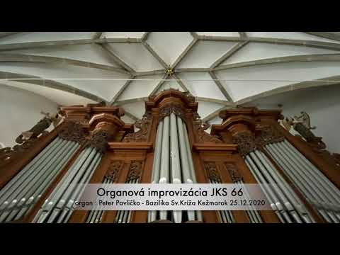 Organová improvizácia na JKS 66  /Peter Pavličko / organ