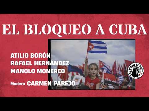 El bloqueo a Cuba - La Mesa de El Viejo Topo