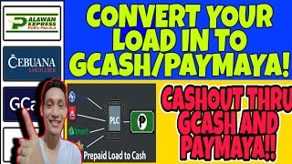 CONVERT YOUR LOAD TO GCASH/PAYMAYA(FREE LOAD APP ALLNETWORKS)+GIVEAWAY