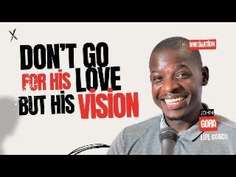 The Reason Why His Love May Not Be Important | John Gora Live