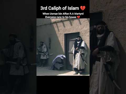 When Hazrat Usman R.A Martyrd 💔#shorts