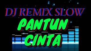 Download lagu DJ remix Slow pantun cinta mp3