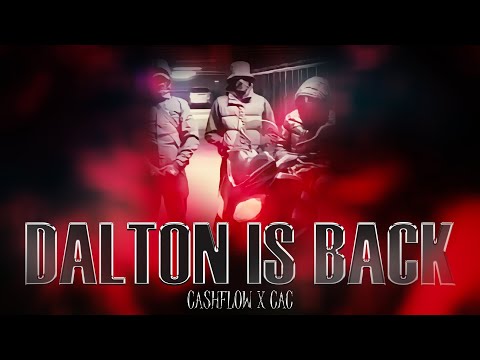 Cash Flow X CAC - DALTON IS BACK  (mixed by Kezer Prod) prod by.  @TolgaArslanBeatz