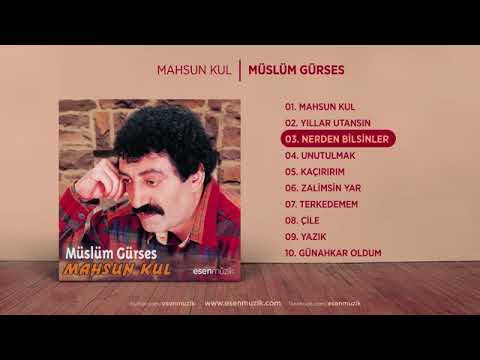 Nerden Bilsinler Müslüm Gürses Official Audio nerdenbilsinler müslümgürses   Esen Müzik