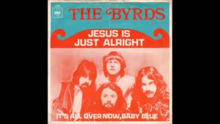 The Byrds Jesus Is Just Alright